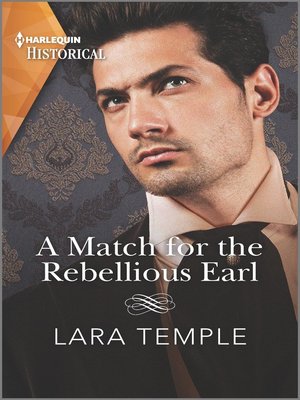 cover image of A Match for the Rebellious Earl